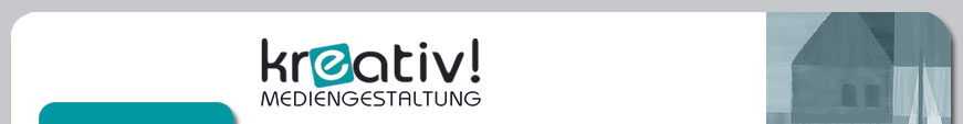 kreativ! Mediengestaltung - Gestaltung von Drucksachen aller Art